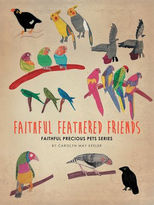 cover image of Faithful Feathered Friends